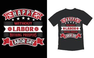 trendig labor day t-shirt design vektor