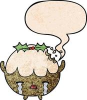 Cartoon Christmas Pudding Weinen und Sprechblase im Retro-Textur-Stil vektor