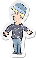 Retro-Distressed-Aufkleber eines Cartoon-Mannes mit Hut vektor