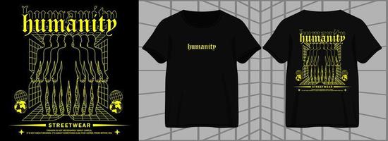 Ästhetisches Grafikdesign der Menschheit für T-Shirt Streetwear und urbanen Stil vektor