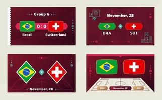 Brasilien vs Schweiz, fotboll 2022, grupp g. världsfotbollstävling mästerskap match kontra lag intro sport bakgrund, mästerskap konkurrens sista affisch, vektorillustration. vektor