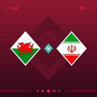 wales, iran world football 2022 match versus auf rotem hintergrund. Vektor-Illustration vektor