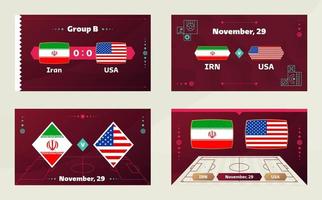 iran vs usa, fotboll 2022, grupp b. världsfotbollstävling mästerskap match kontra lag intro sport bakgrund, mästerskap konkurrens sista affisch, vektorillustration. vektor