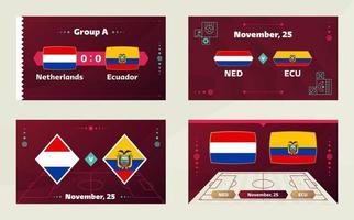 nederländerna vs ecuador, fotboll 2022, grupp a. världsfotbollstävling mästerskap match kontra lag intro sport bakgrund, mästerskap konkurrens sista affisch, vektorillustration. vektor