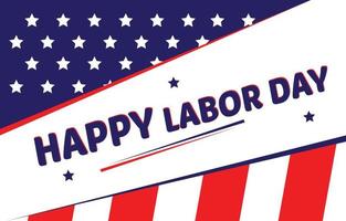 United State Labor Day med flagga Amerika bakgrund och text. vektor illustration