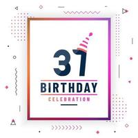 37 år födelsedag gratulationskort, 37 födelsedag firande bakgrund färgglad gratis vektor. vektor