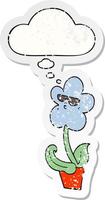 Coole Cartoon-Blume und Gedankenblase als beunruhigter, abgenutzter Aufkleber vektor