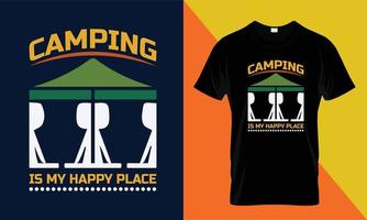 Camping ist mein glücklicher Ort T-Shirt-Design, Abenteuer, Camping-Shirt vektor