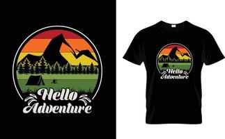 Hallo Abenteuer-T-Shirt-Design, Abenteuer, Camping vektor
