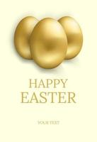 Osterkarte. Frohe Ostern Grußkarte mit goldenen Eiern und Platz für Text. Vektor-Illustration. vektor