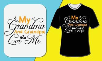 Mein Opa und meine Oma lieben mich, T-Shirt-Design zum Tag der Großeltern vektor