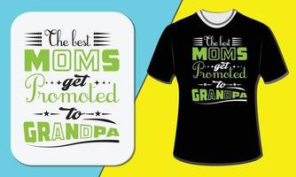 Die besten Mütter werden zur Oma befördert, T-Shirt-Design zum Tag der Großeltern vektor