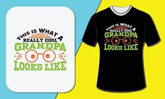 så här ser en riktigt cool morfar ut, t-shirtdesign för morföräldrars dag vektor