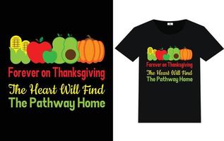 trendig Thanksgiving day typografi och grafisk t-shirt design vektor