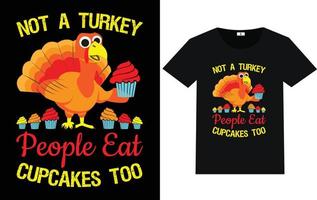 trendig Thanksgiving day typografi och grafisk t-shirt design vektor