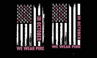 i oktober bär vi rosa t-shirtdesign. Informationskampanj om bröstcancer. vektor