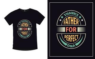 Vater zitiert modernes trendiges Typografie-T-Shirt-Design vektor