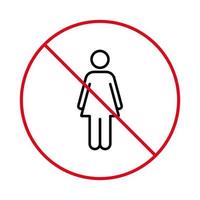 verbieten den Zugang Frauenzone Piktogramm. kein erlaubtes mädchenzeichen. Eintritt Personen verboten. eingeschränkter weiblicher eintritt rotes stoppumrisssymbol. nicht Frau verbieten Symbol mit schwarzer Linie. isolierte Vektorillustration. vektor