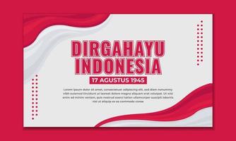 Indonesiens självständighetsdag. dirgahayu republik indonesien. illustration, banner, affisch, bakgrundsdesign vektor