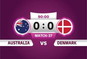 Australien vs Danmark, fotboll 2022, grupp d. världsmästerskapsmatch i fotbollstävling kontra lag intro sportbakgrund, finalaffisch för mästerskapstävling, vektorillustration. vektor