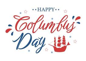 happy columbus day nationalfeiertag handgezeichnete karikaturillustration mit blauen wellen, kompass, schiff und usa-flaggen im flachen hintergrund vektor