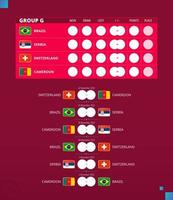 fotboll kopp 2022, grupp g match schema. flaggor av Brasilien, Serbien, schweiz, Kamerun. vektor