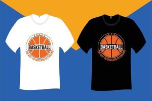 basketball der schlüssel zum erfolg ist das scheitern t-shirt design vektor