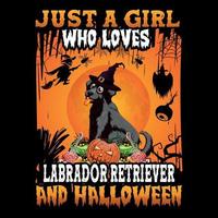 Nur ein Mädchen, das Labrador Retriever und Halloween liebt - Halloween-T-Shirt-Design vektor