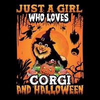 nur ein Mädchen, das Corgi und Halloween liebt - Halloween-T-Shirt-Design vektor