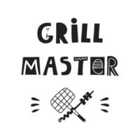 Grillmeister. handgezeichneter Schriftzug. Zitatskizze Typografie. Vektor-Inschrift-Slogan. vektor