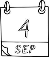 kalender hand dragen i klotter stil. september 4. dag, datum. ikon, klistermärke element för design. planera, företag Semester vektor