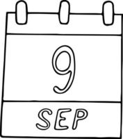 Kalenderhand im Doodle-Stil gezeichnet. 9. september. internationaler tag der schönheit, datum. Symbol, Aufkleberelement für Design. Planung, Betriebsferien vektor