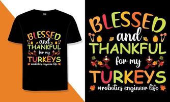 Thanksgiving-T-Shirt-Design Benötigen Sie ein Thanksgiving-Typografie-T-Shirt-Design für ein T-Shirt für Ihren Print-on-Demand-Shop? vektor