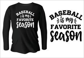 Baseball ist mein liebstes Saison-Typografie-T-Shirt-Design mit Vektor