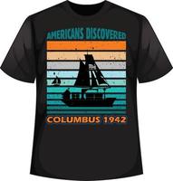 Columbus Day T-Shirt-Design vektor