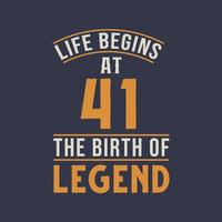 Das Leben beginnt mit 41, dem Geburtstag der Legende, Retro-Vintage-Design zum 41. Geburtstag vektor