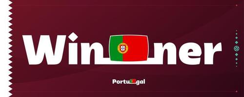 portugal flagga med vinnare slogan på fotboll bakgrund. värld fotboll 2022 turnering vektor illustration
