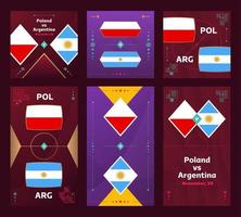 Spiel polen gegen argentinien. World Football 2022 vertikales und quadratisches Banner-Set für soziale Medien. 2022 Fußball-Infografik. Gruppenbühne. Vektor-Illustration-Ankündigung vektor