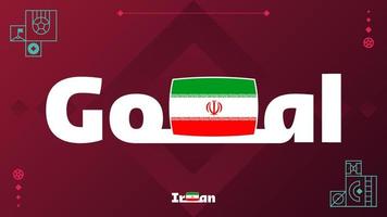 iran-flagge mit zielslogan auf turnierhintergrund. Weltfußball 2022 Vektorillustration vektor