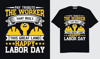 Welabor Day T-Shirt Design, Happy Labor Day T-Shirt Design, International Labor Day T-Shirt Design, Labor Day Union T-Shirt Design, World Labor Day T-Shirt Design, Labor Day Vektor