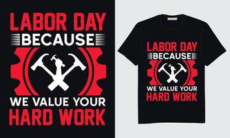 Welabor Day T-Shirt Design, Happy Labor Day T-Shirt Design, International Labor Day T-Shirt Design, Labor Day Union T-Shirt Design, World Labor Day T-Shirt Design, Labor Day Vektor