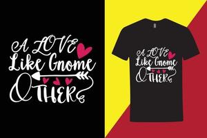 kreatives Liebeszitat-T-Shirt, coole Liebe zitiert Typografie-T-Shirt, Valentinstag-T-Shirt, Paar-T-Shirt, romantisches T-Shirt vektor