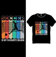 Fußball ist mein liebstes Saison-T-Shirt-Designkonzept vektor