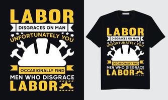 Weblabor Day T-Shirt Design, Happy Labor Day T-Shirt Design, International Labor Day T-Shirt Design, Labor Day Union T-Shirt Design, World Labor Day T-Shirt Design vektor