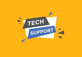 Textschaltfläche für den technischen Support. Sprechblase. Tech-Support buntes Web-Banner. Vektor-Illustration vektor