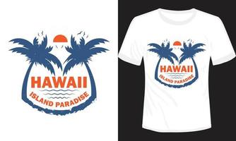 hawaii inselparadies t-shirt design vektor