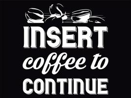 Kaffee-T-Shirt-Design-Datei vektor
