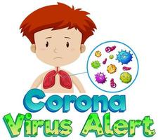 Coronavirus-Alarm mit krankem Jungen und Keimen vektor