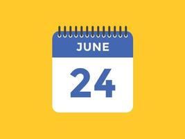 24. Juni Kalendererinnerung. 24. juni tägliche kalendersymbolvorlage. Kalender 24. Juni Icon-Design-Vorlage. Vektor-Illustration vektor
