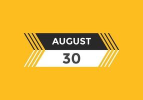 augusti 30 kalender påminnelse. 30:e augusti dagligen kalender ikon mall. kalender 30:e augusti ikon design mall. vektor illustration